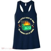 Funny This Little Light Of Mine Im Gonna Let It Shine Dumpster Fire Women's Tank Top thumb 0
