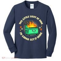 Funny This Little Light Of Mine Im Gonna Let It Shine Dumpster Fire Kids Long Sleeve Shirt thumb 0