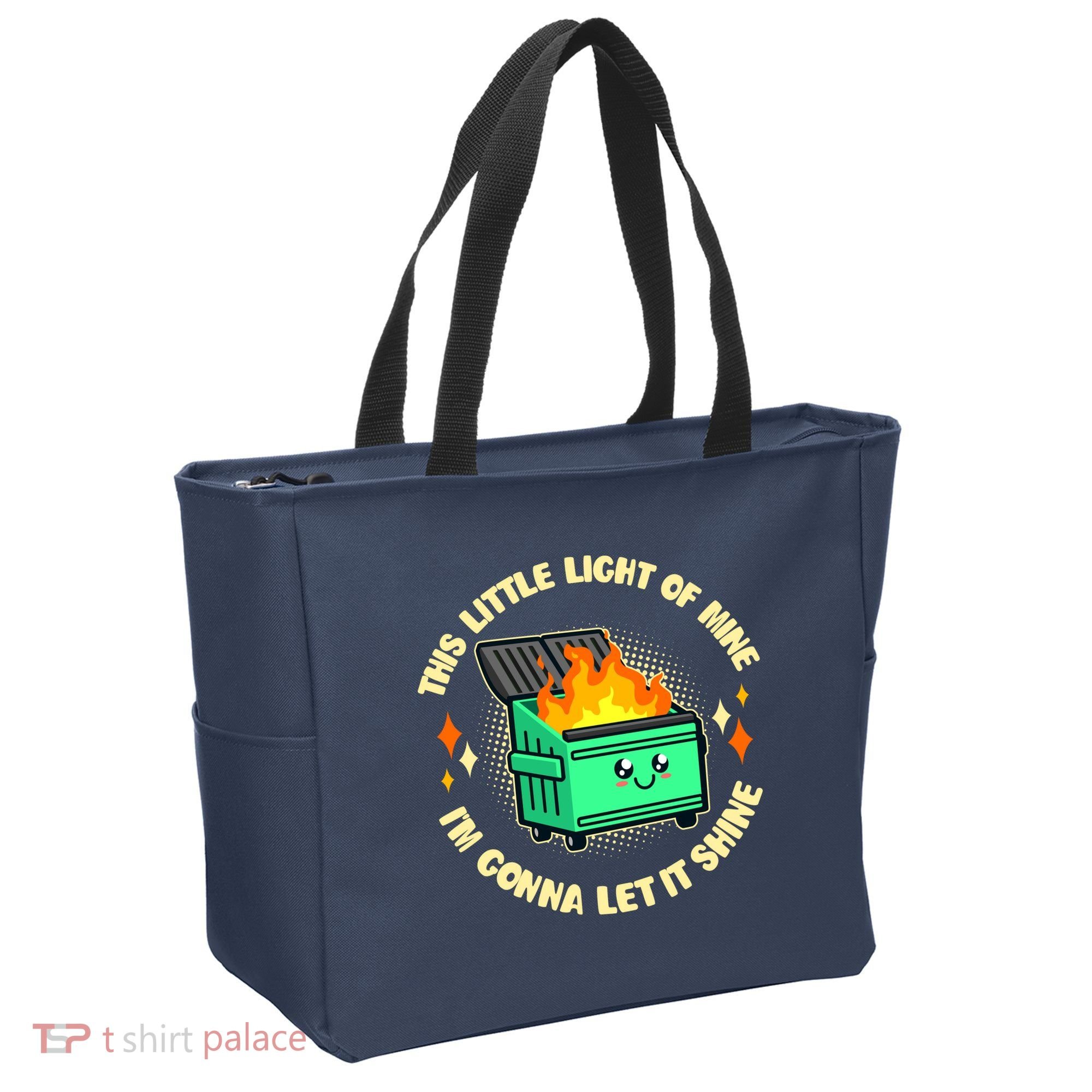 Funny This Little Light Of Mine Im Gonna Let It Shine Dumpster Fire Tote Bag