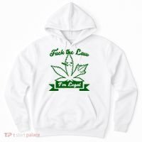 Fuck The Law I'm Legal Weed Hoodie thumb 0