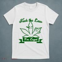 Fuck The Law I'm Legal Weed T-Shirt thumb 5