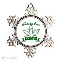 Fuck The Law I'm Legal Weed Ornament thumb 0