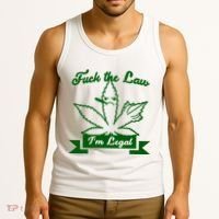 Fuck The Law I'm Legal Weed Tank Top thumb 3