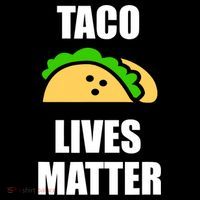 Funny Taco Lives Matter Taco lover Mousepad thumb 1