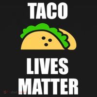 Funny Taco Lives Matter Taco lover Women's Long Sleeve Shirt thumb 2