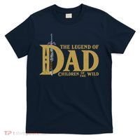 Funny The Legend Of Dad Children Of The Wild T-Shirt thumb 0