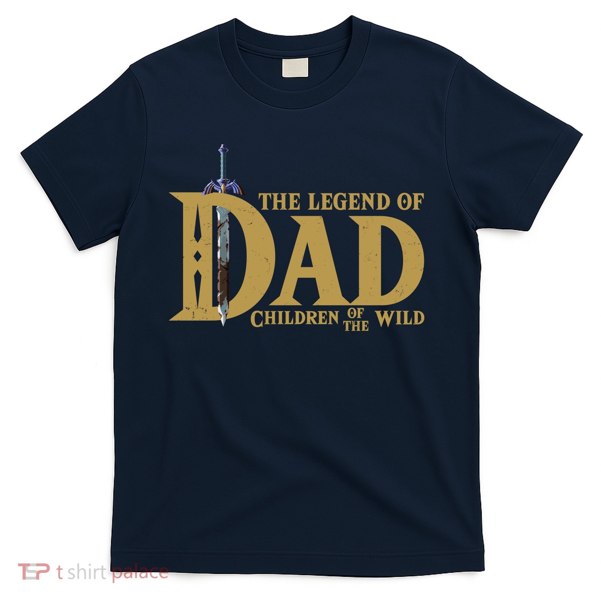 Funny The Legend Of Dad Children Of The Wild T-Shirt