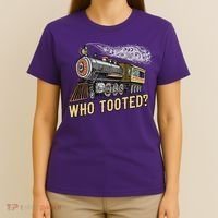 Funny Train Lovers & Railroad Vintage Retro Locomotive Gifts Who Tooted T-Shirt thumb 4