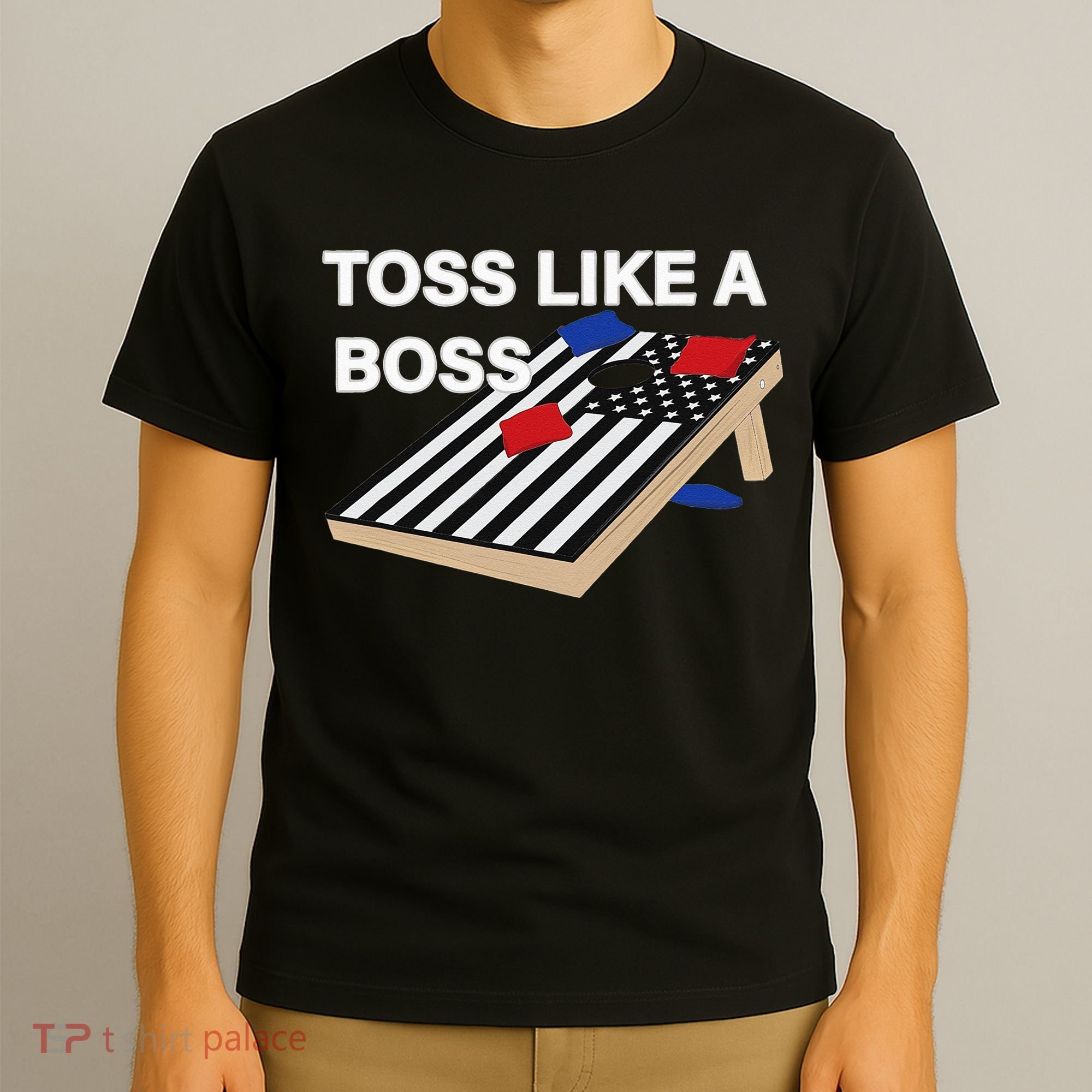 Funny Toss Like A Boss Cornhole Toss Competition US Flag Tee T-Shirt