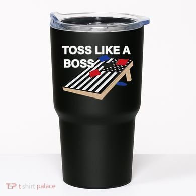 Funny Toss Like A Boss Cornhole Toss Competition US Flag Tee Tumbler