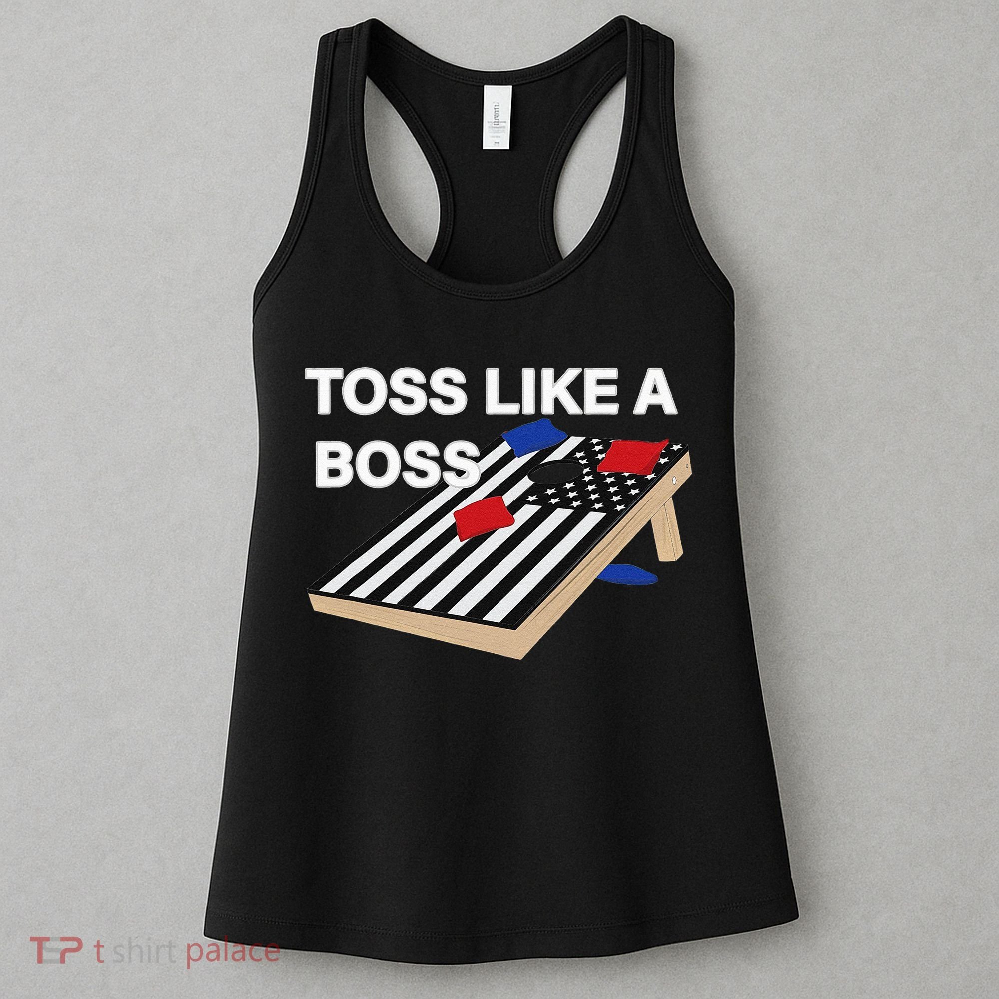 Funny Toss Like A Boss Cornhole Toss Competition US Flag Tee Women's Tank Top