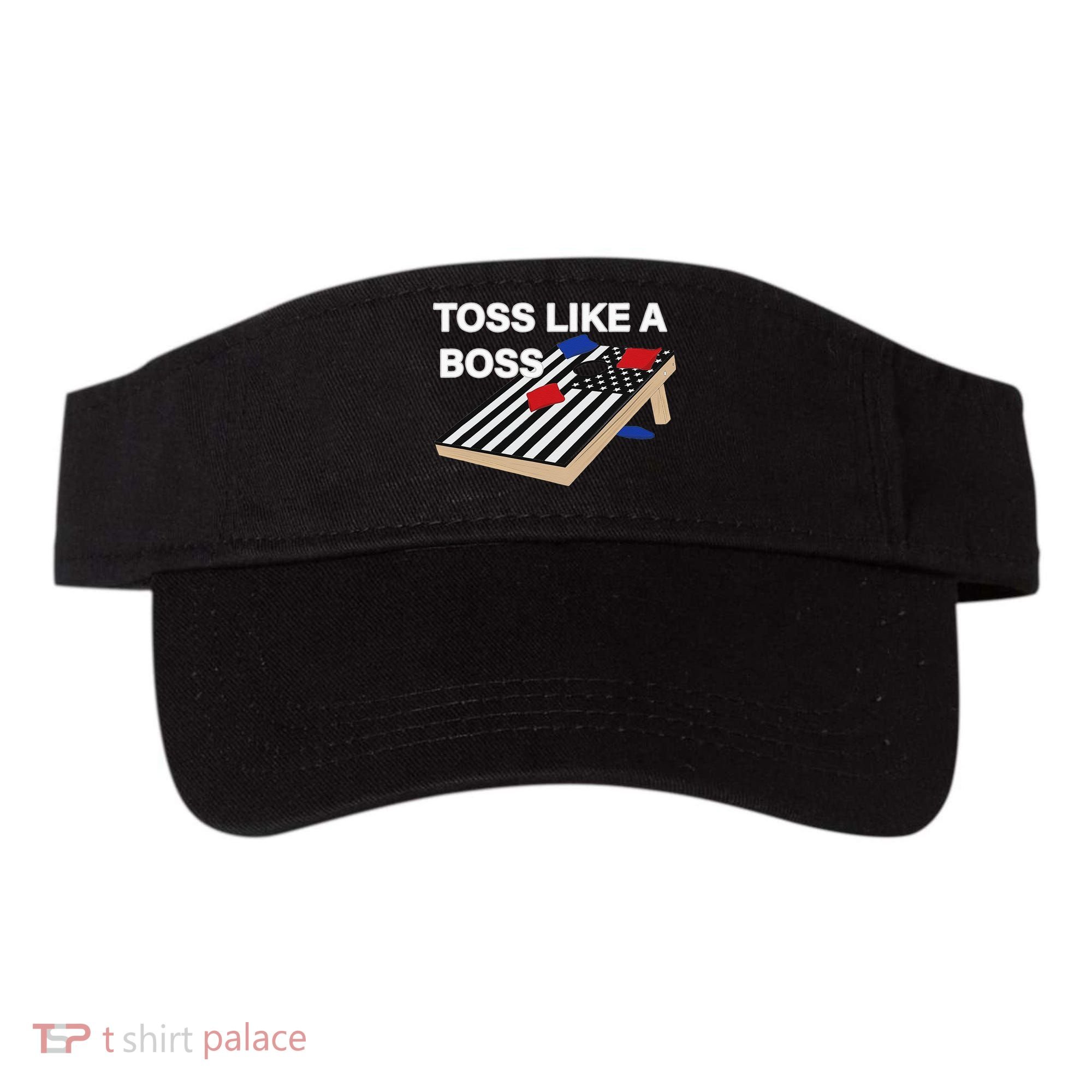 Funny Toss Like A Boss Cornhole Toss Competition US Flag Tee Visor