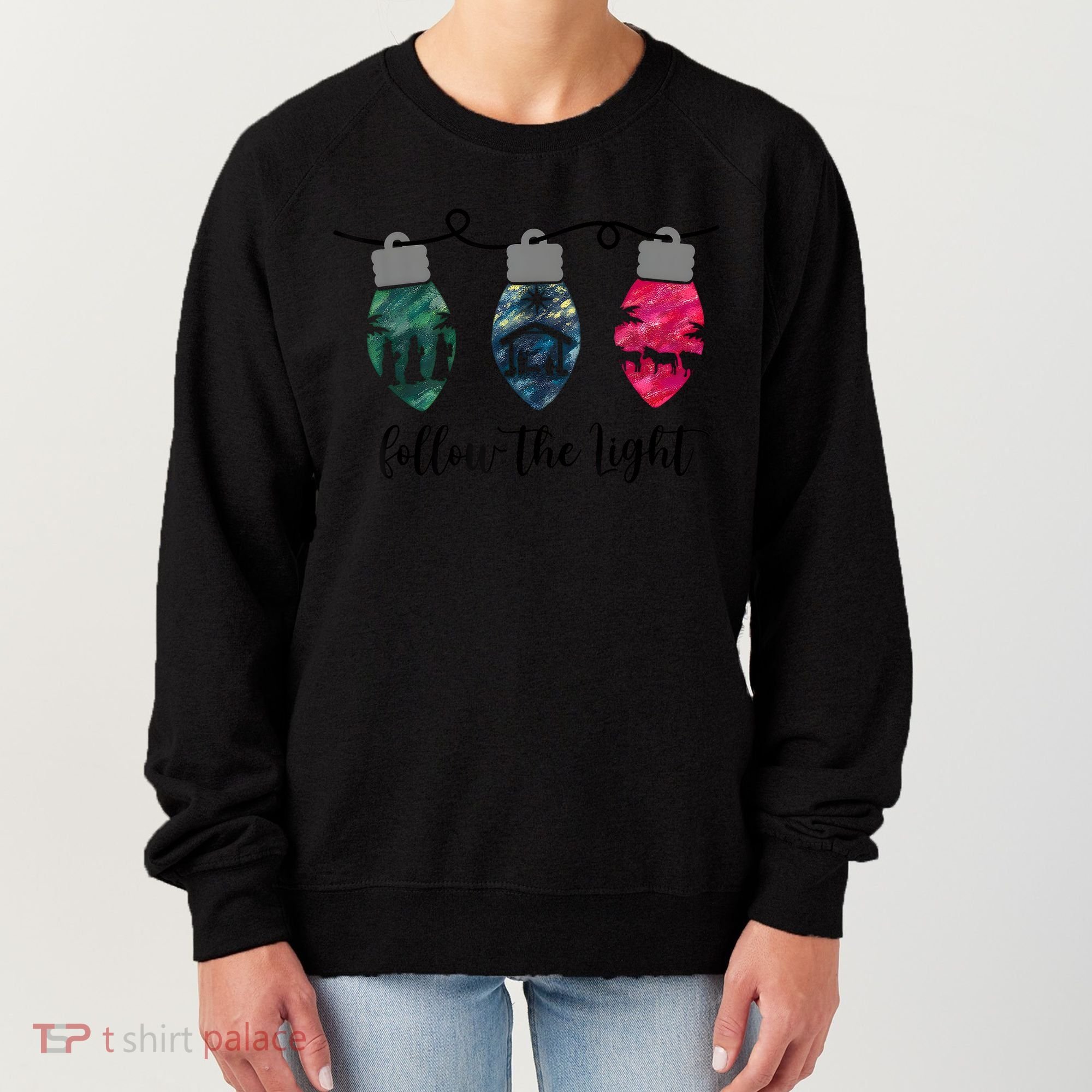 Follow The Light Christ Xmas Light Women's Sweatshirt