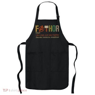 Fa Thor Like Dad Just Way Mightier Hero Limited Design 20s Apron