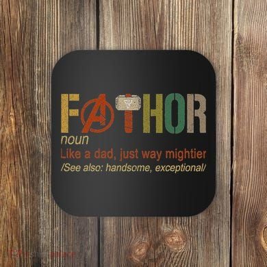 Fa Thor Like Dad Just Way Mightier Hero Limited Design 20s Coaster