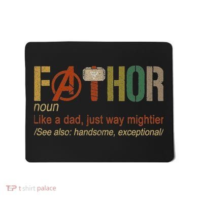 Fa Thor Like Dad Just Way Mightier Hero Limited Design 20s Mousepad