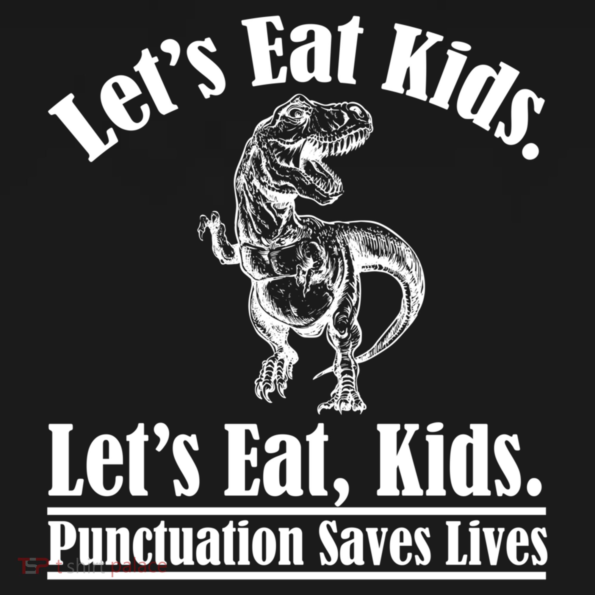 Funny Teacher Let's Eat Kids Punctuation Saves Lives Grammar Meaningful Gift Women's Hoodie