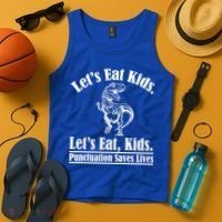 Funny Teacher Let's Eat Kids Punctuation Saves Lives Grammar Meaningful Gift Tank Top thumb 4