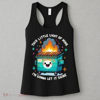 Funny This Little Light Of Mine Lil Dumpster Fire Women's Tank Top thumb 3