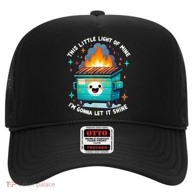 Funny This Little Light Of Mine Lil Dumpster Fire Hat