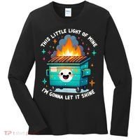 Funny This Little Light Of Mine Lil Dumpster Fire Women's Long Sleeve Shirt thumb 0