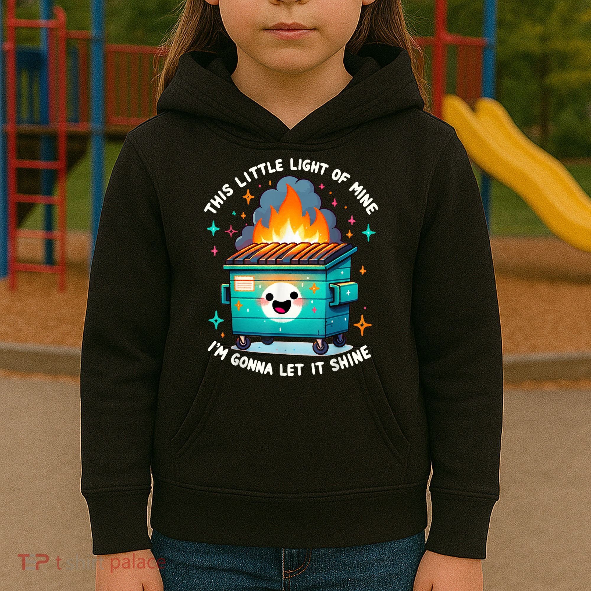 Funny This Little Light Of Mine Lil Dumpster Fire Kids Hoodie