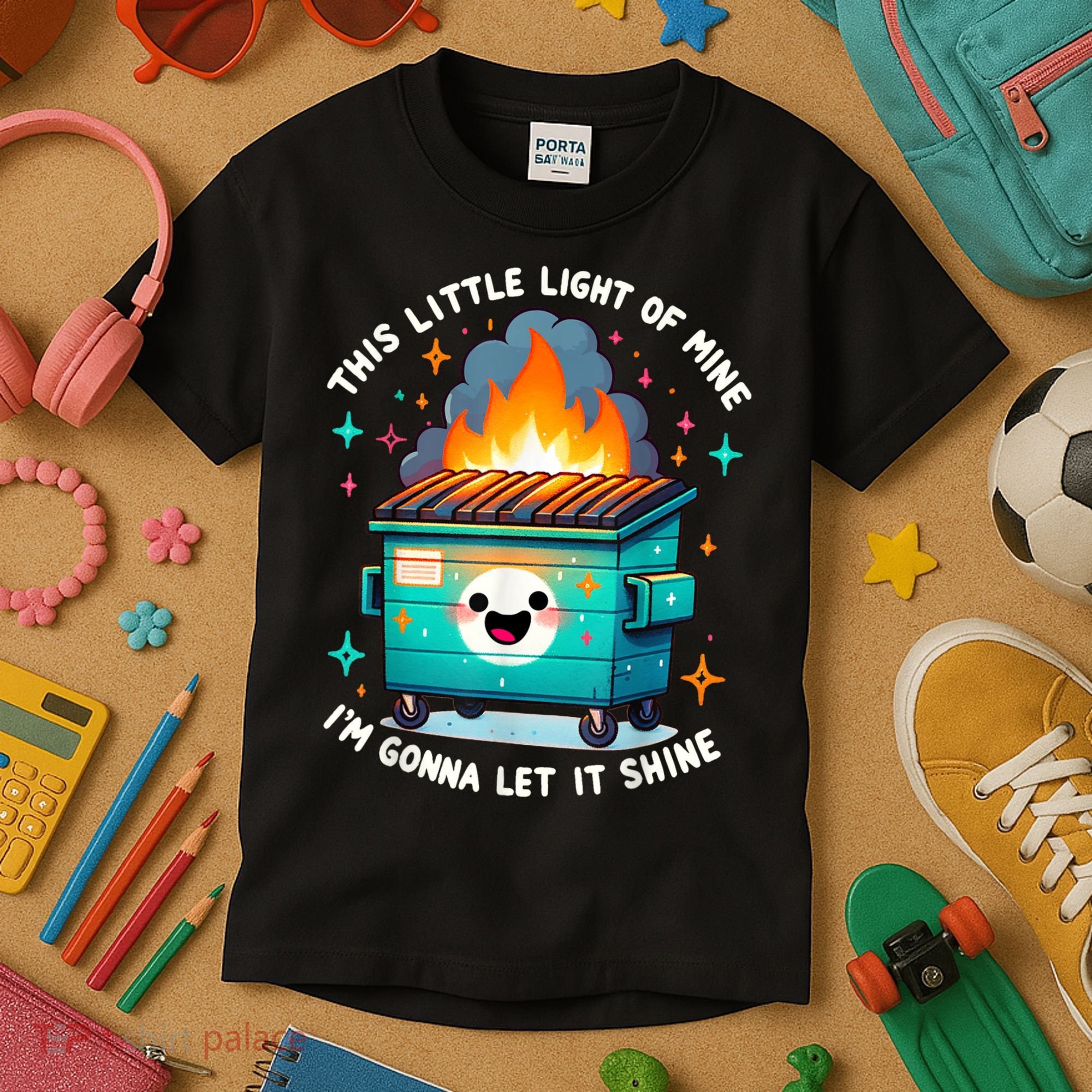 Funny This Little Light Of Mine Lil Dumpster Fire Kids T-Shirt