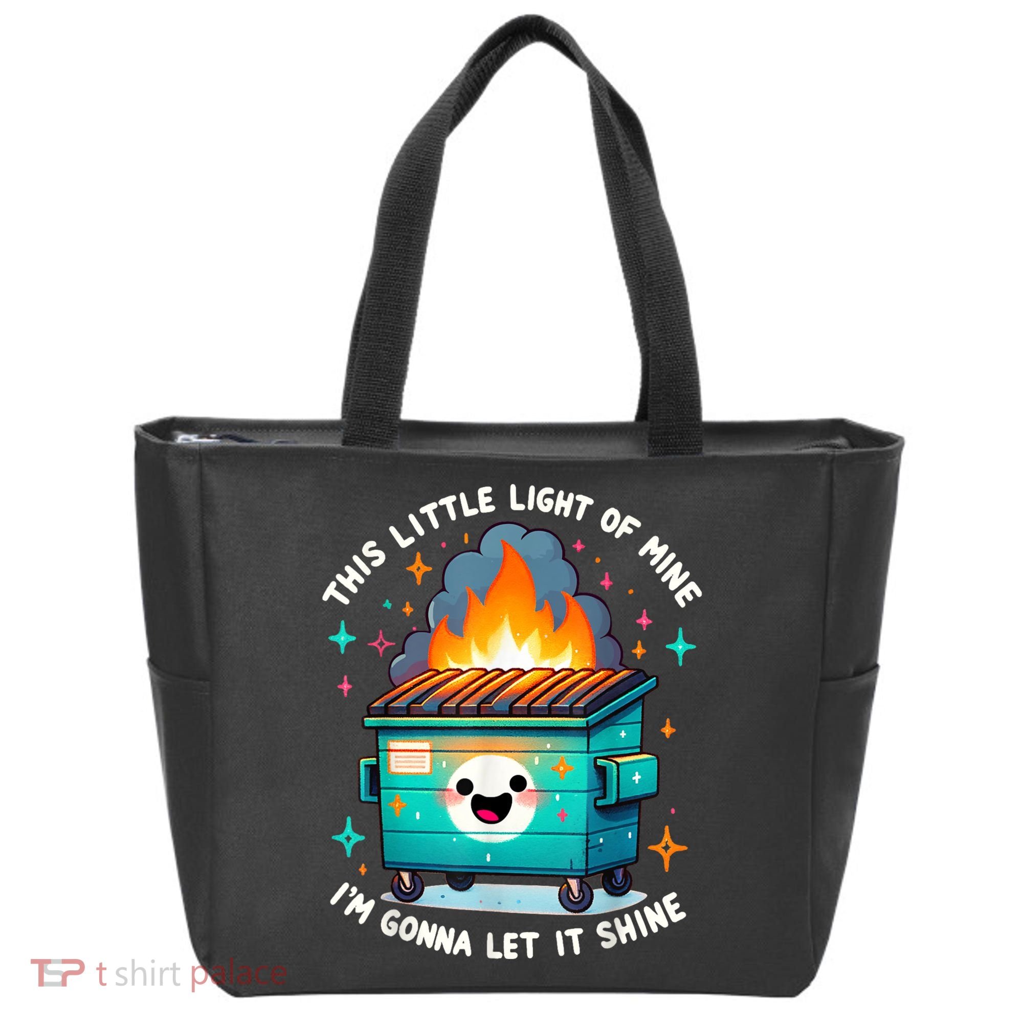 Funny This Little Light Of Mine Lil Dumpster Fire Tote Bag