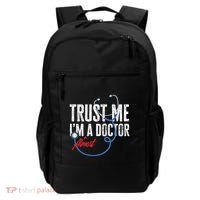 Funny Trust Me I'm Almost A Doctor Funny Medical Student Great Gift Backpack thumb 0