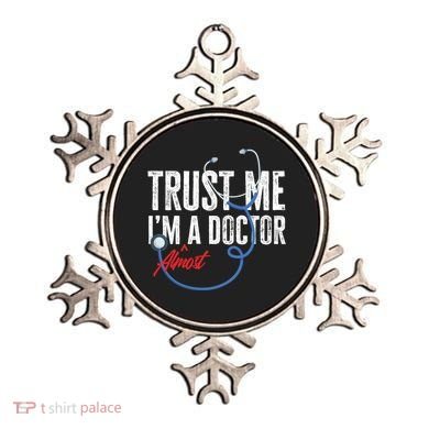 Funny Trust Me I'm Almost A Doctor Funny Medical Student Great Gift Ornament