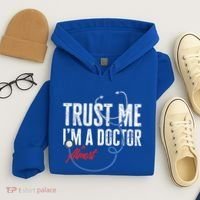 Funny Trust Me I'm Almost A Doctor Funny Medical Student Great Gift Hoodie thumb 4