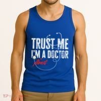 Funny Trust Me I'm Almost A Doctor Funny Medical Student Great Gift Tank Top thumb 3