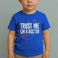 Funny Trust Me I'm Almost A Doctor Funny Medical Student Great Gift Toddler T-Shirt thumb 2