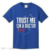 Funny Trust Me I'm Almost A Doctor Funny Medical Student Great Gift Kids T-Shirt thumb 0