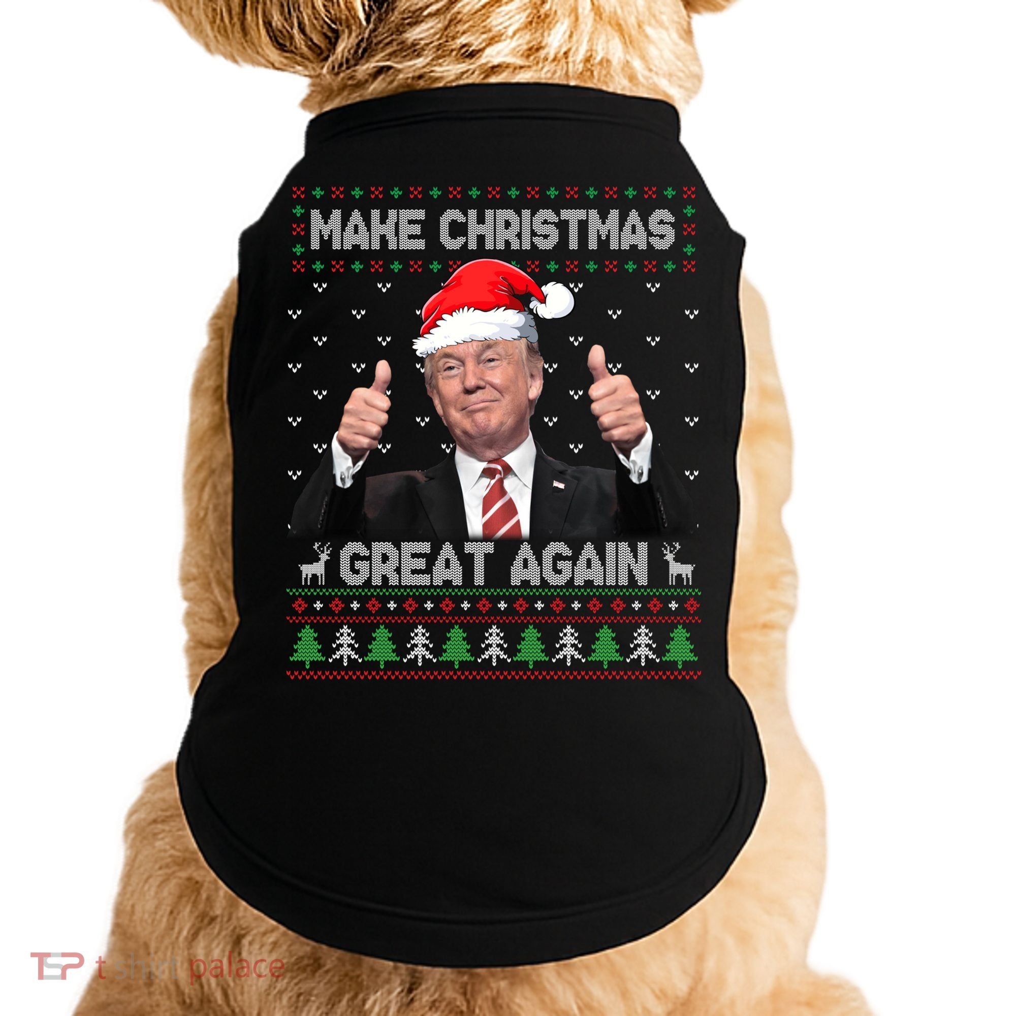 Funny Trump Make Christmas Great Again Ugly Sweater Xmas Meaningful Gift Doggie Tank