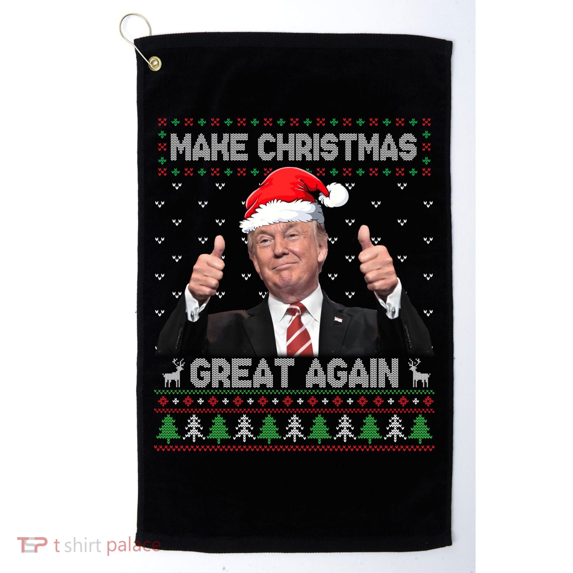 Funny Trump Make Christmas Great Again Ugly Sweater Xmas Meaningful Gift Golf Towel