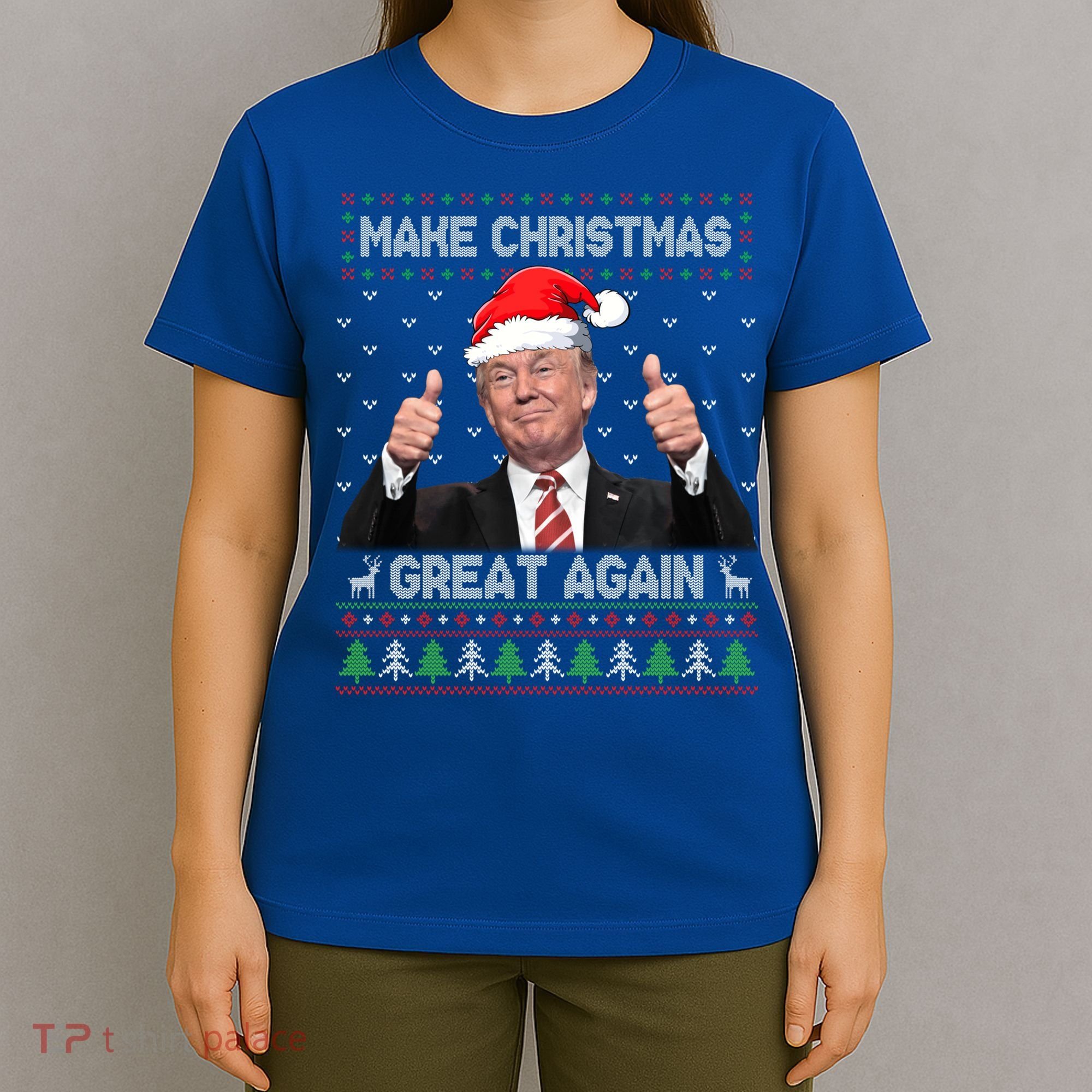 Funny Trump Make Christmas Great Again Ugly Sweater Xmas Meaningful Gift T-Shirt