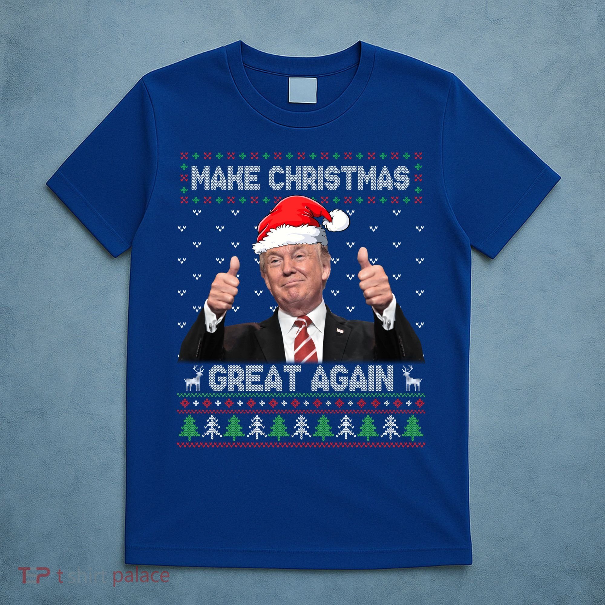 Funny Trump Make Christmas Great Again Ugly Sweater Xmas Meaningful Gift T-Shirt