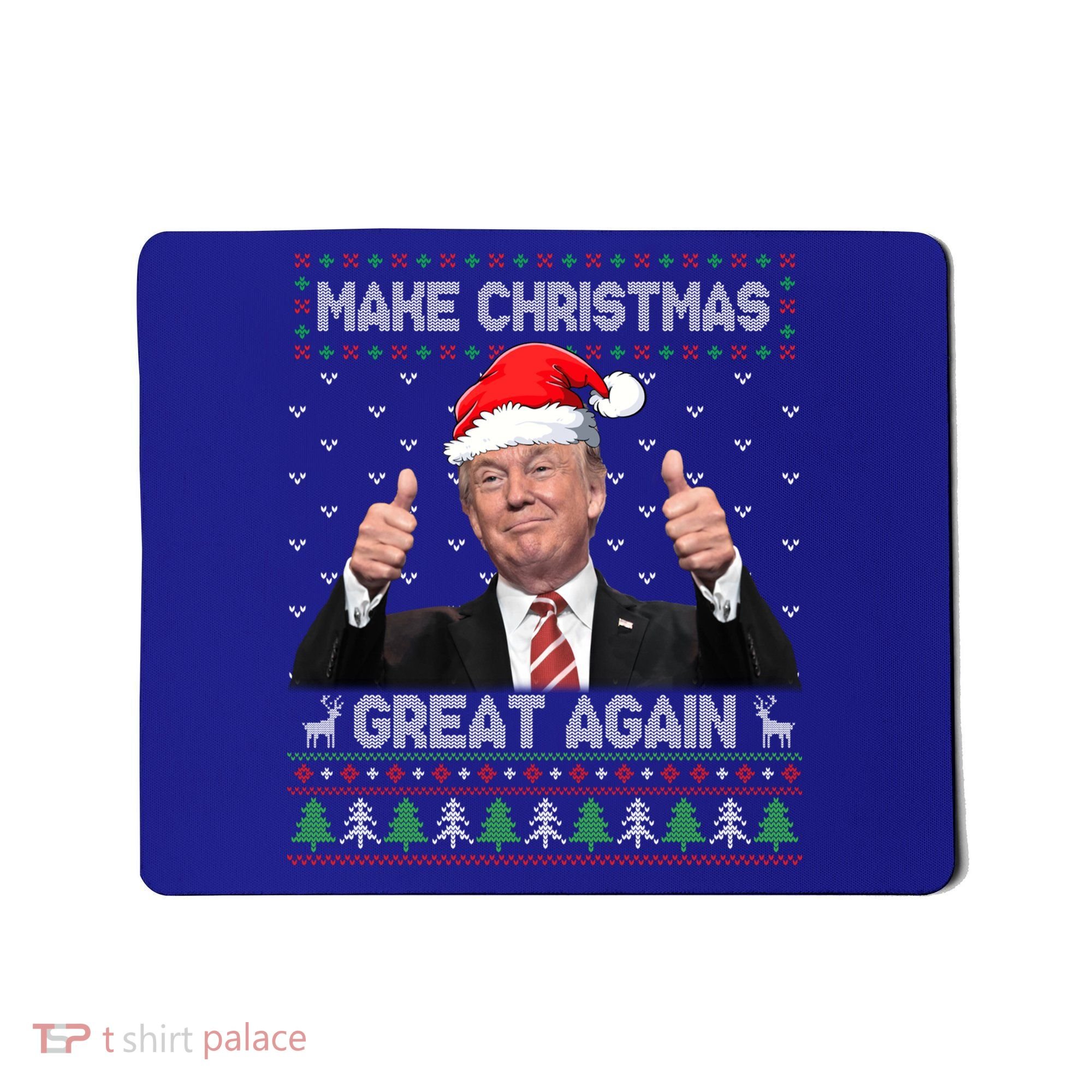 Funny Trump Make Christmas Great Again Ugly Sweater Xmas Meaningful Gift Mousepad
