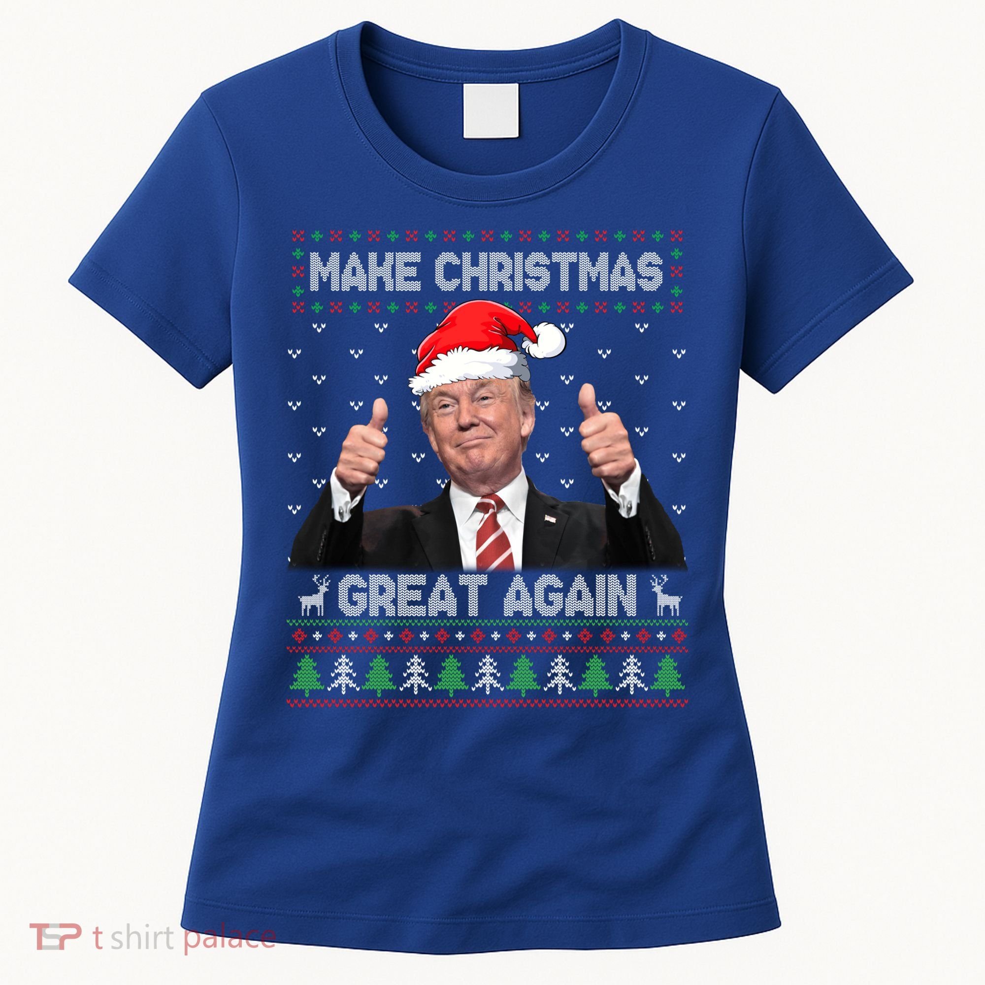 Funny Trump Make Christmas Great Again Ugly Sweater Xmas Meaningful Gift Women's T-Shirt