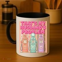 Funny That's My Husband's Problem Paying High Gas Prices Coffee Mug thumb 4