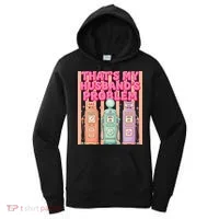 Funny That's My Husband's Problem Paying High Gas Prices Women's Hoodie thumb 0