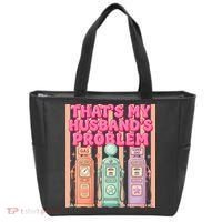 Funny That's My Husband's Problem Paying High Gas Prices Tote Bag thumb 0