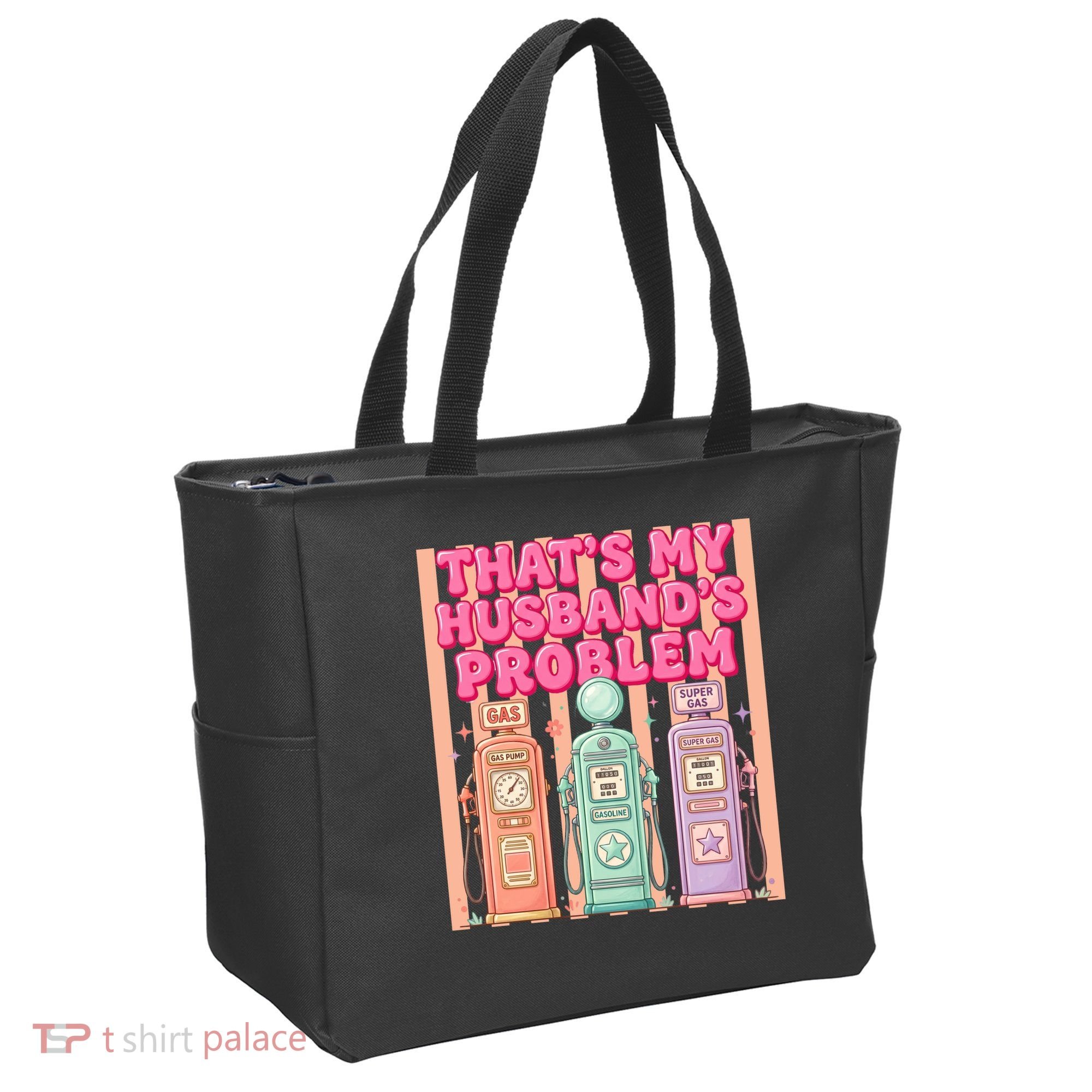 Funny That's My Husband's Problem Paying High Gas Prices Tote Bag
