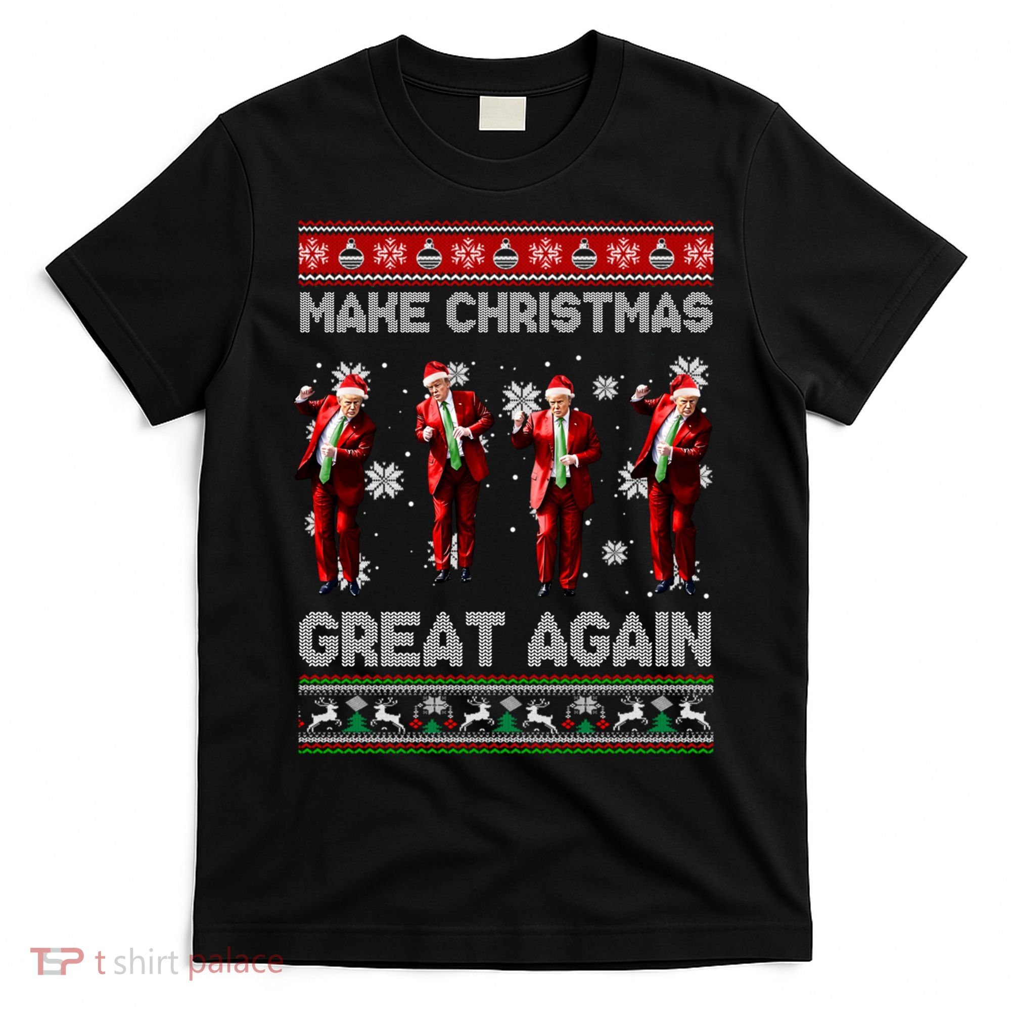 Funny Trump Make Christmas Great Again Ugly Christmas Sweater Xmas T-Shirt