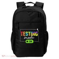 Funny Testing Mode On Motivational Test Day For Teacher Backpack thumb 0