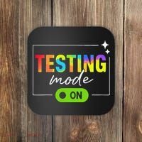 Funny Testing Mode On Motivational Test Day For Teacher Coaster thumb 0