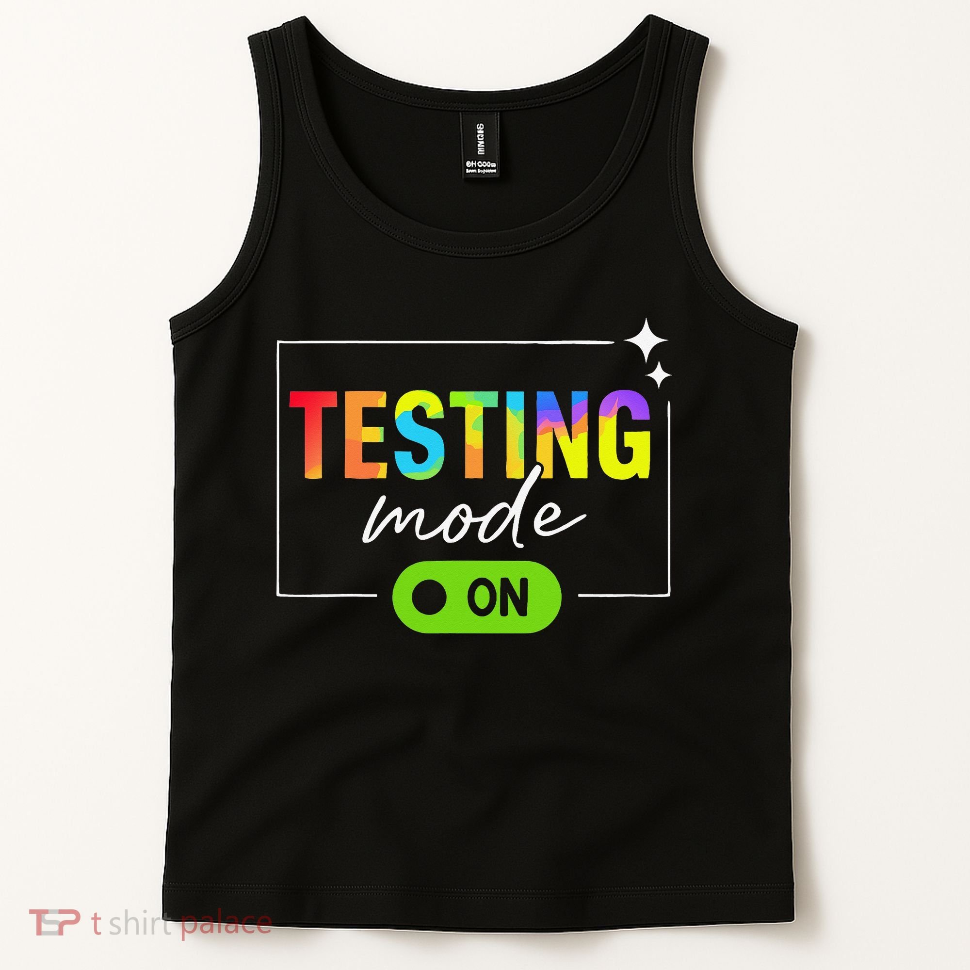 Funny Testing Mode On Motivational Test Day For Teacher Tank Top