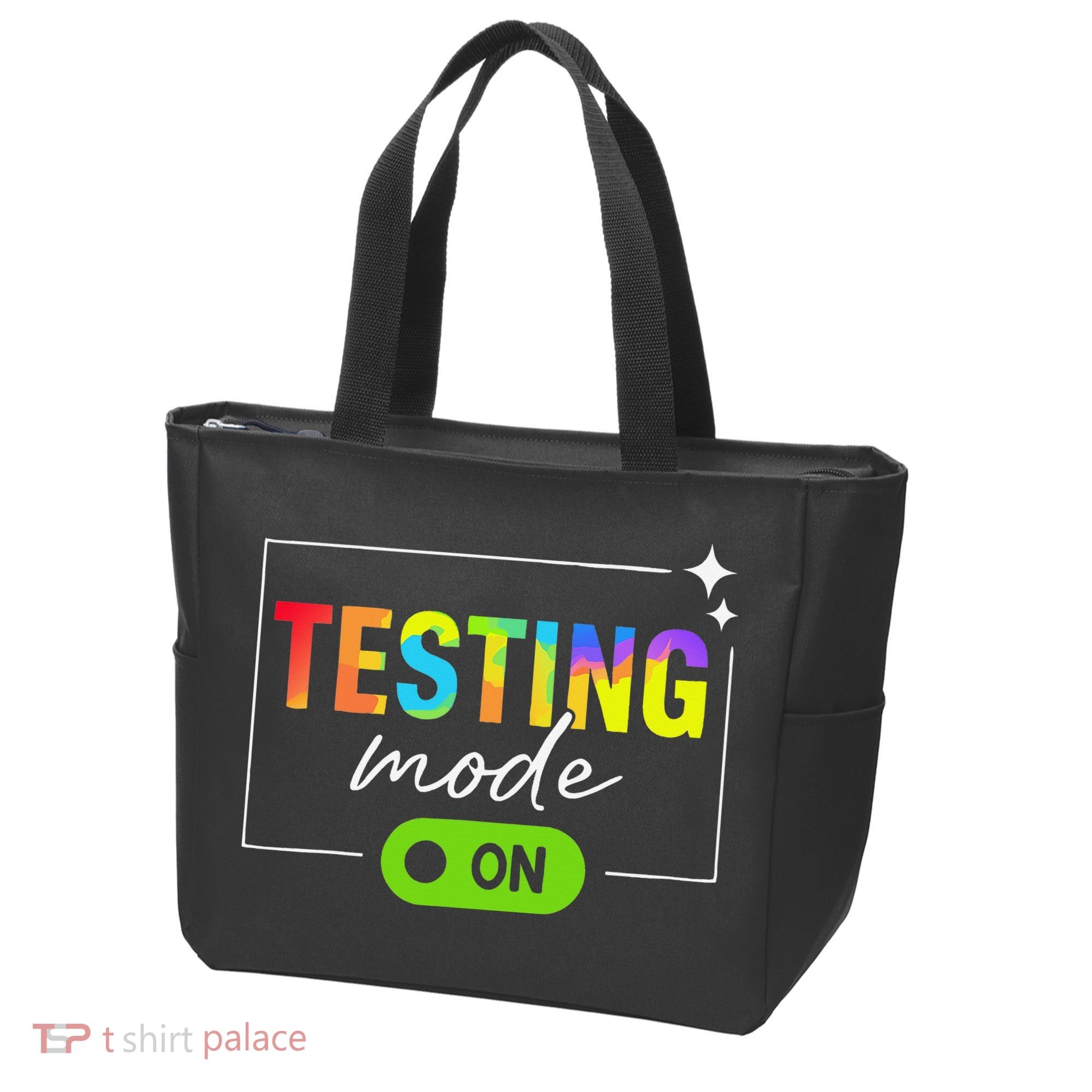 Funny Testing Mode On Motivational Test Day For Teacher Tote Bag