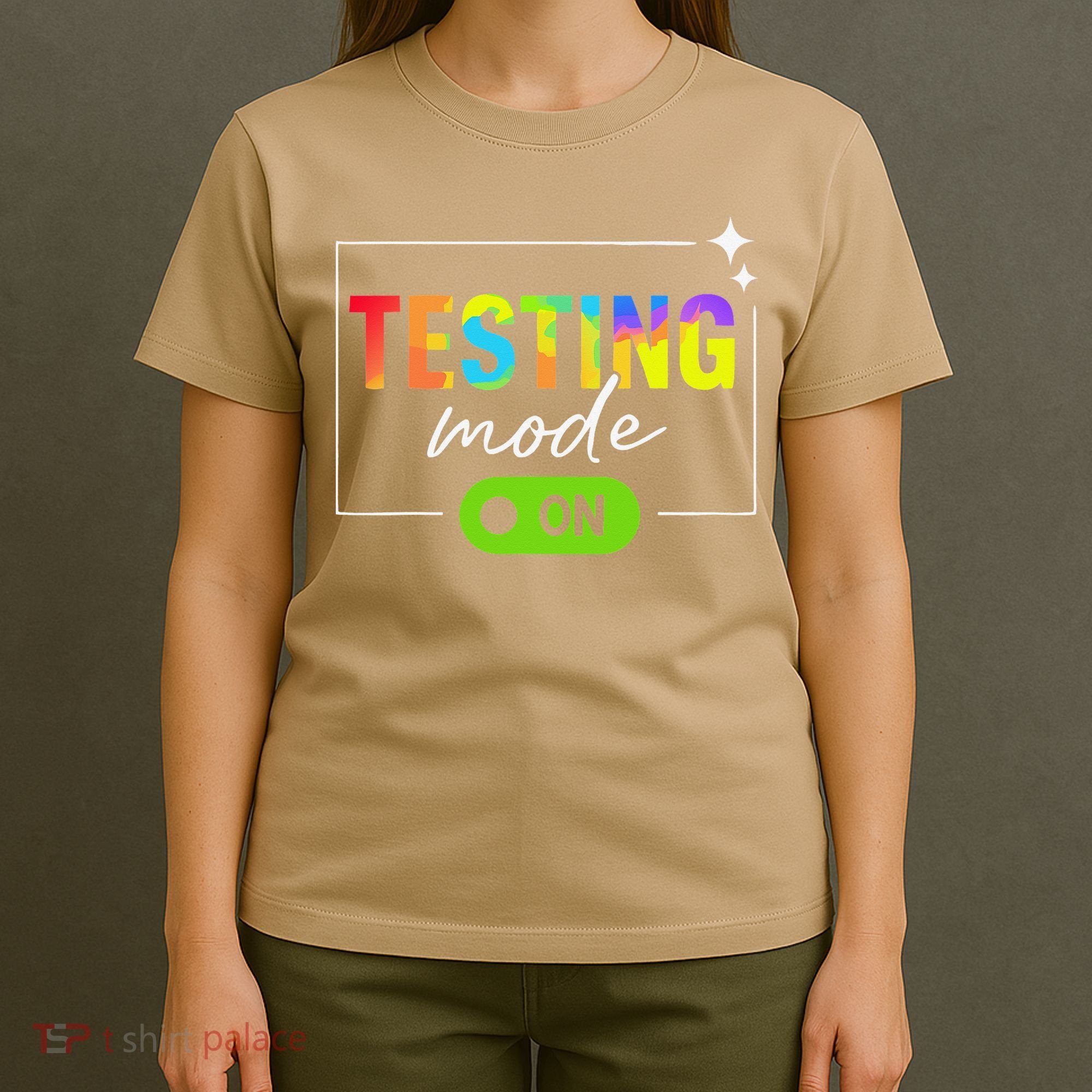 Funny Testing Mode On Motivational Test Day For Teacher T-Shirt